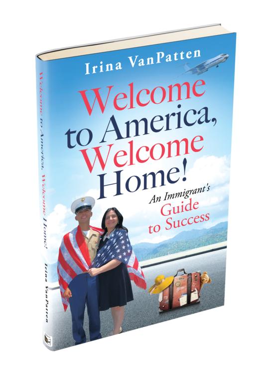 My Upcoming Book “Welcome to America, Welcome Home!”